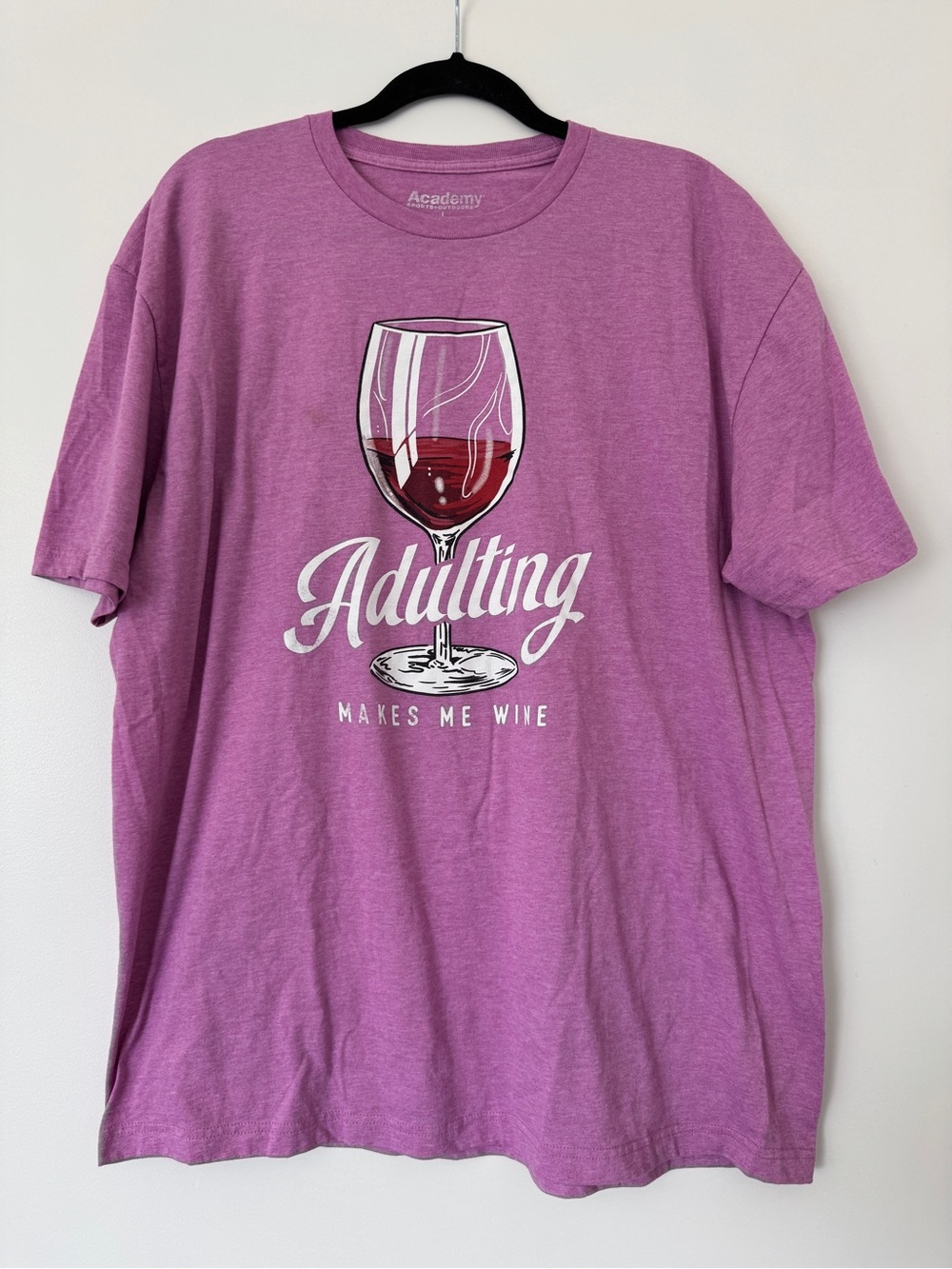 Academy Sports Adulting Makes Me Wine Shirt, Size Large